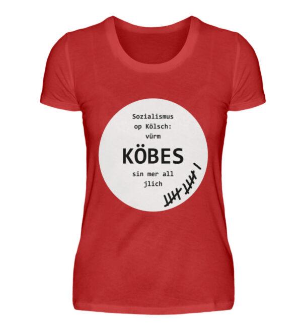 Sozialismus op Kölsch - Damenshirt-4