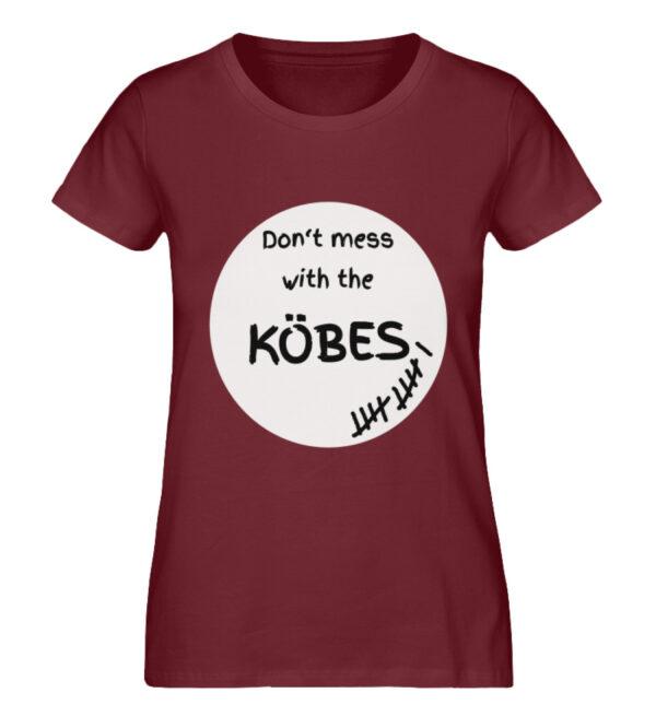 Don-t mess with the Köbes - Damen Premium Organic Shirt-6883