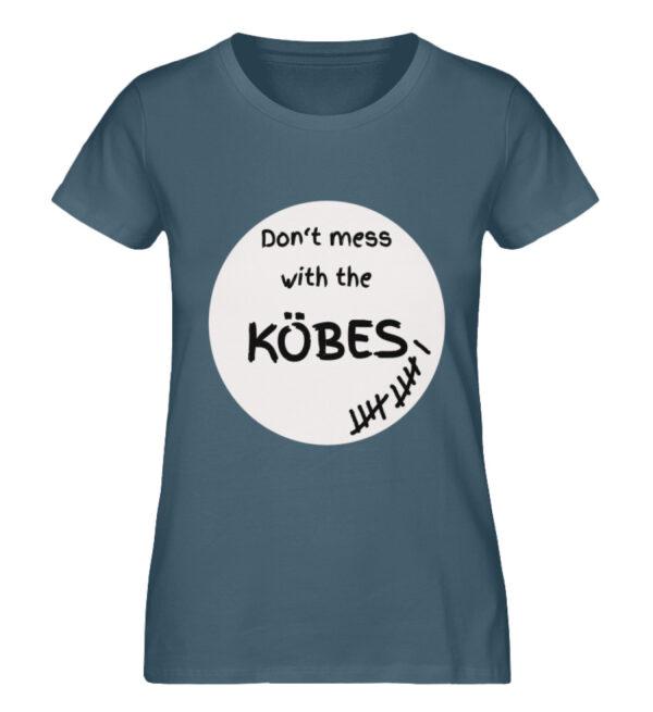 Don-t mess with the Köbes - Damen Premium Organic Shirt-6895