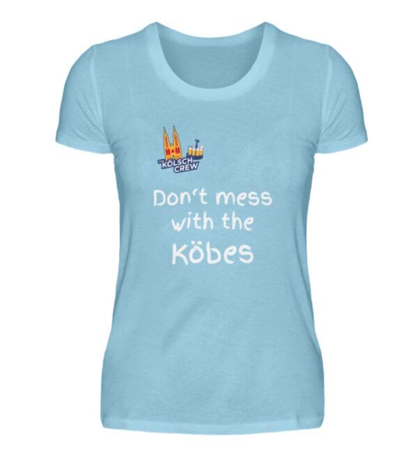 Don-t mess with the Köbes - KC Logo - Damen Premiumshirt-674