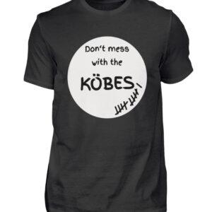 Don-t mess with the Köbes - Herren Premiumshirt-16