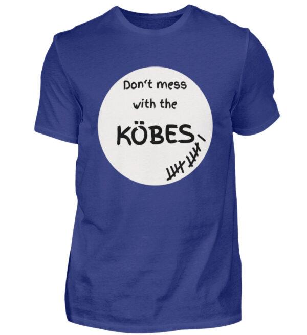 Don-t mess with the Köbes - Herren Premiumshirt-2962